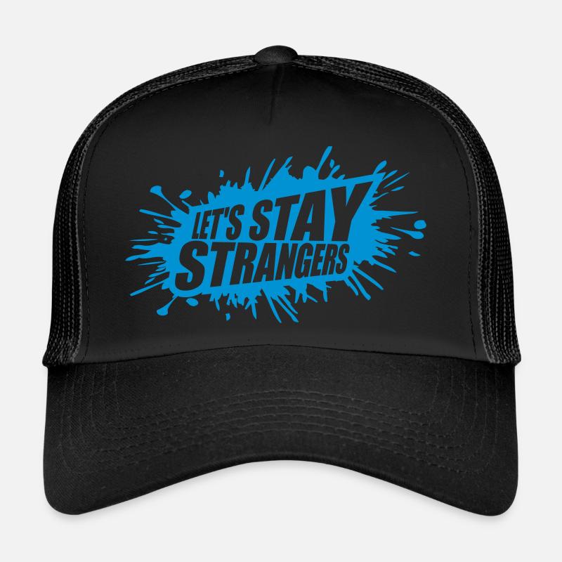 Citation Restons Strangers Casquette trucker 