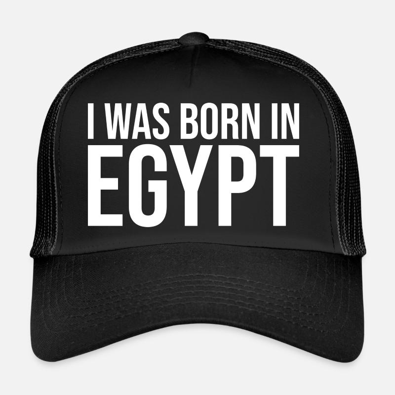 ich wurde in ägypten geboren Trucker Cap