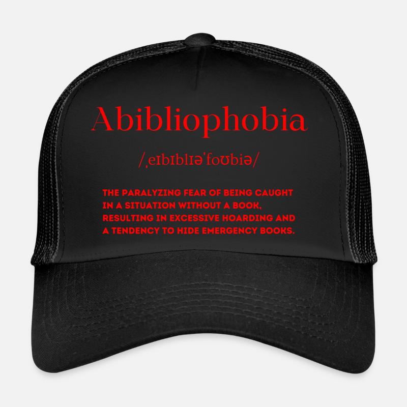 Abibliophobia Definition - Trucker Cap - Schwarz/Schwarz