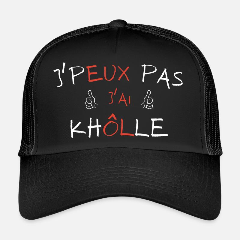 j' peux pas j'ai khôlle Casquette trucker 