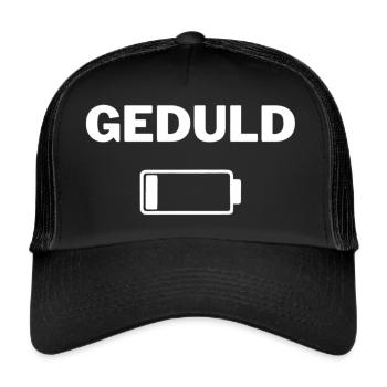 Geduld - Akku - Trucker Cap - Schwarz/Schwarz - Vorne