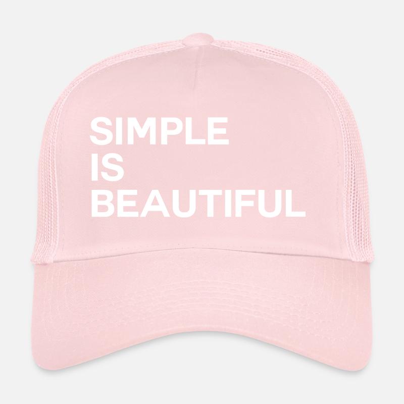 Simple Is Beautiful Trucker Cap