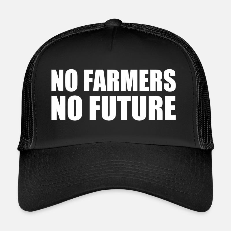 no farmers no future Casquette trucker 
