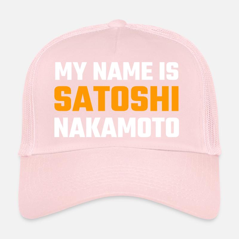 My name is Satoshi Nakamoto Trucker Cap