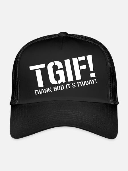 TGIF - Dieu merci C’est vendredi - Casquette trucker  - noir/noir - Devant