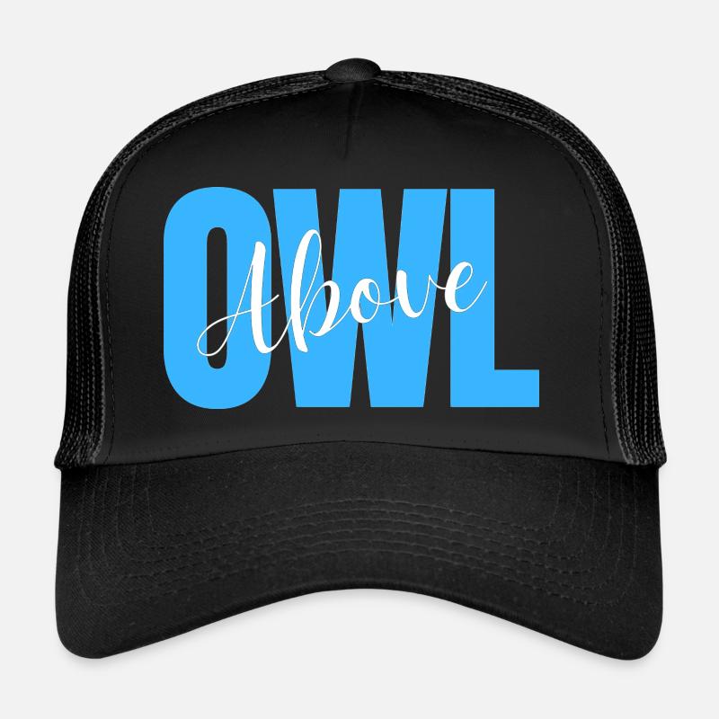 Au-dessus de Owl - Catchy Owl Pun Casquette trucker 