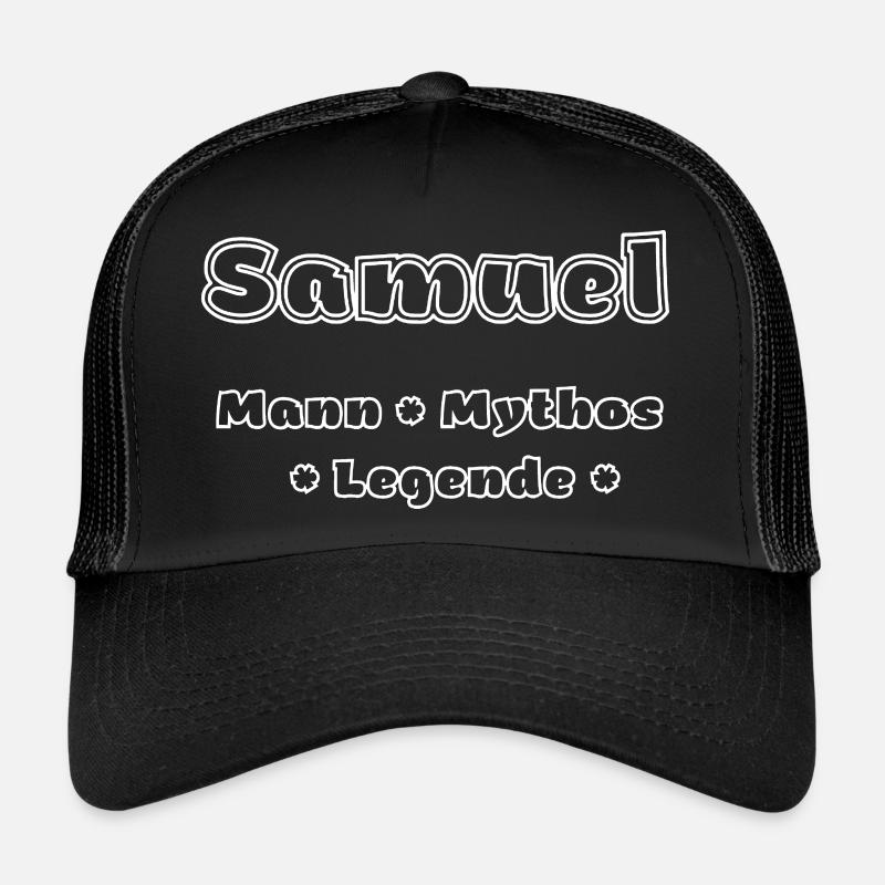 Samuel - Mann, Mythos, Legende Trucker Cap