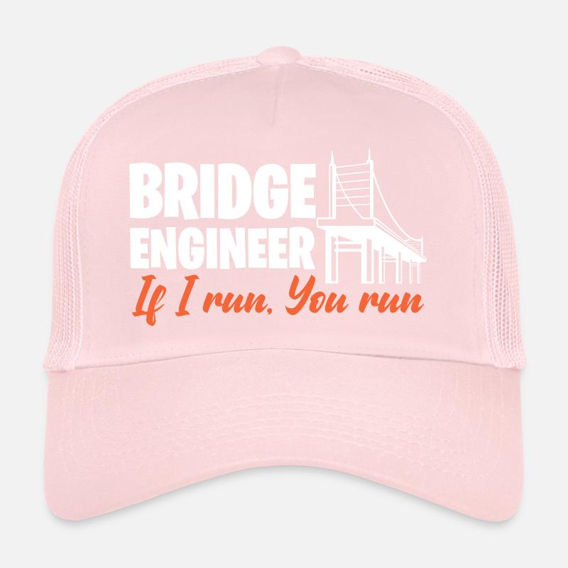 Bridge Engineer If I Run You Run Civil Engineering Trucker Cap