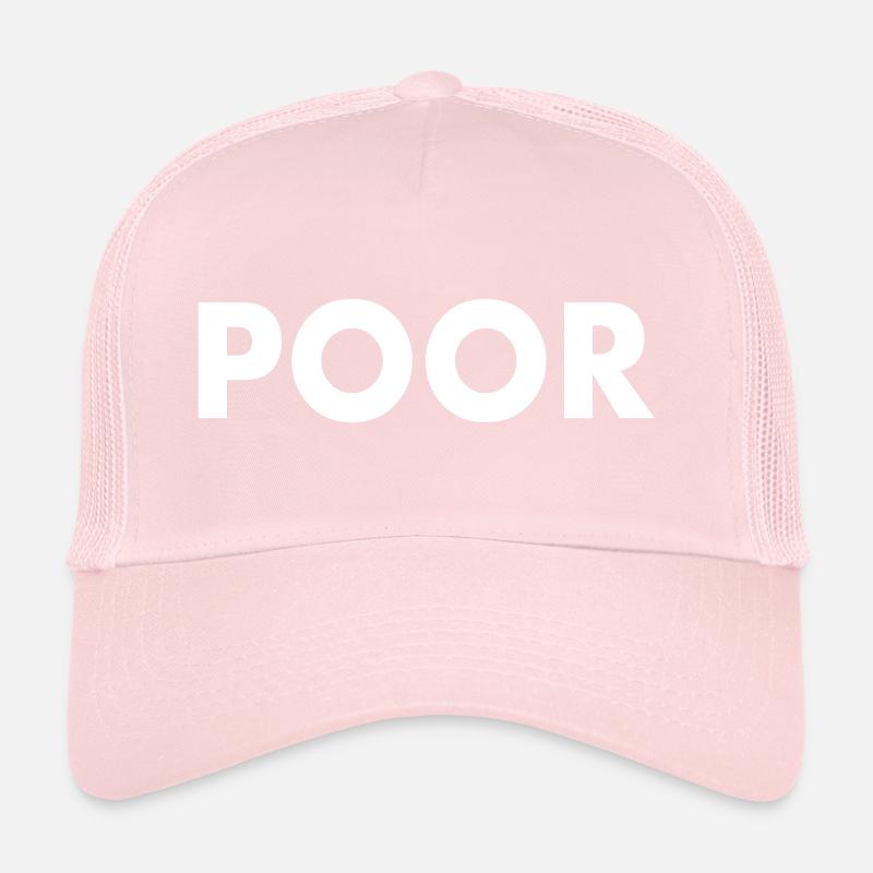 Poor Trucker Cap