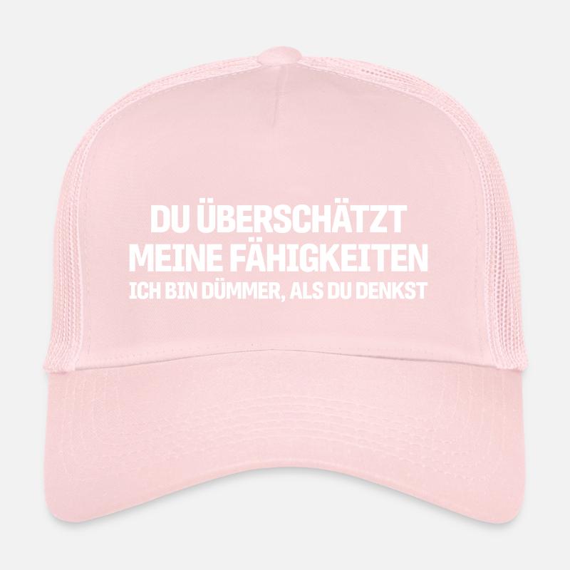 Tu surestimes mes capacités Casquette trucker 