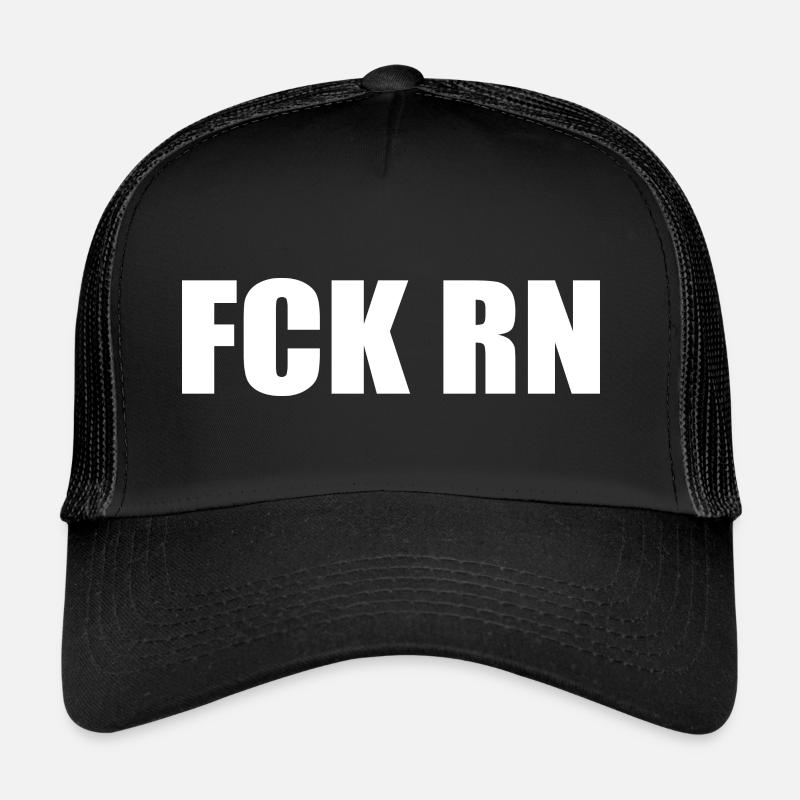 Fck rn Trucker Cap