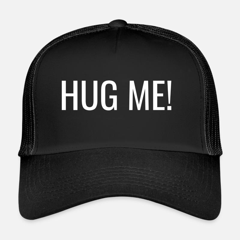 Fais-moi un câlin Casquette trucker 