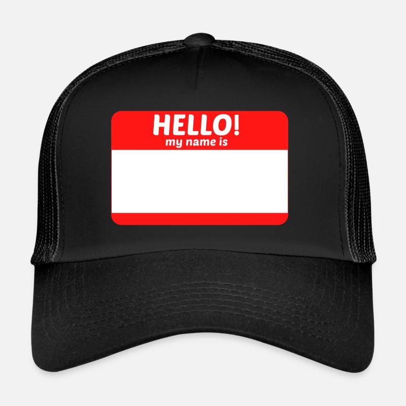 Bonjour mon nom est ... Casquette trucker 