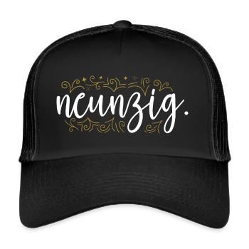 90. Geburtstag Frauen Verzierung Frau 90 Jahre - Trucker Cap - Schwarz/Schwarz - Vorne