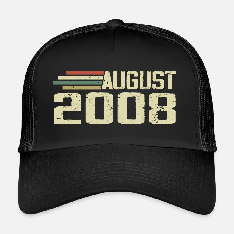 Born August 2008 Anniversary August 2008 Year Trucker Cap