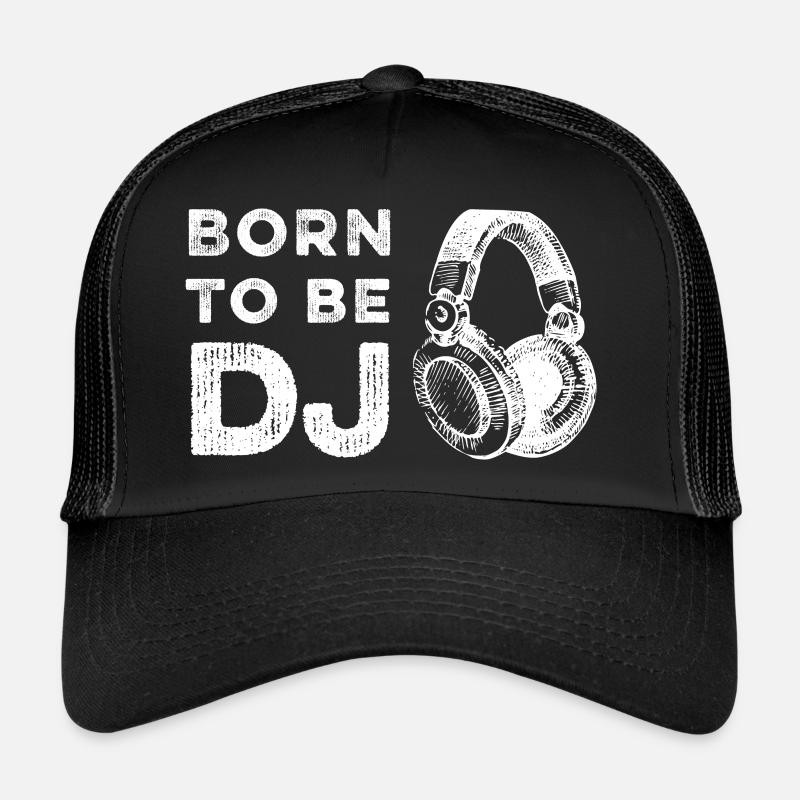 Geboren um DJ zu sein - Born to be DJ - Trucker Cap - Schwarz/Schwarz