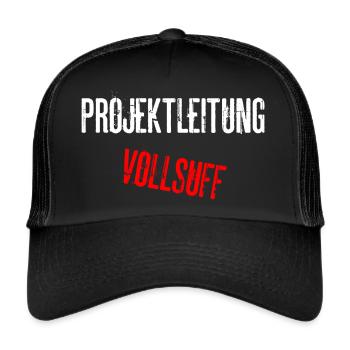 Projektleitung Vollsuff Besaufen Sauftour Partner - Trucker Cap - Schwarz/Schwarz - Vorne