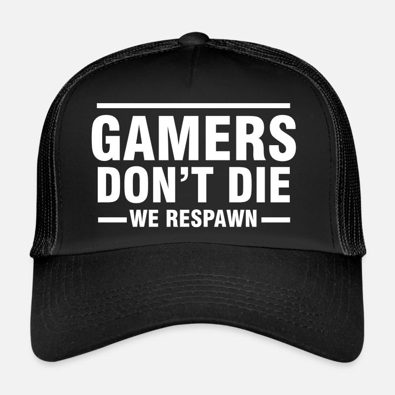 Gamers Don't Die Trucker Cap