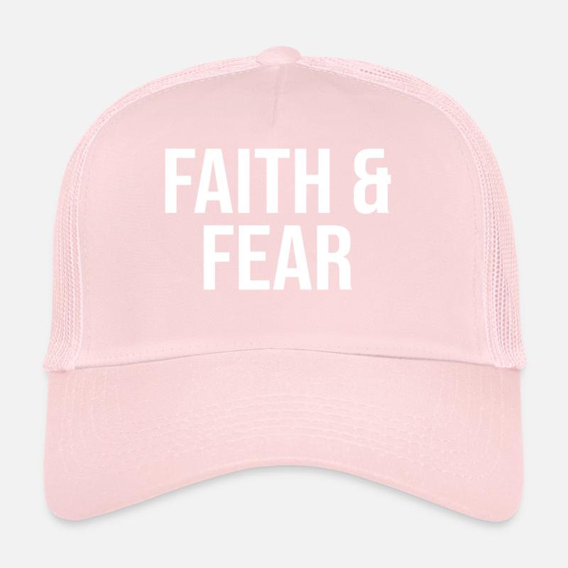 Citation sur la foi et la peur Casquette trucker 