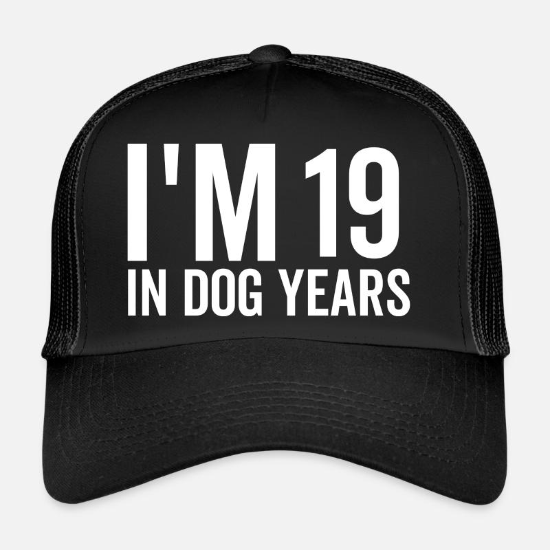 J’ai 19 ans dans Dog Years Casquette trucker 