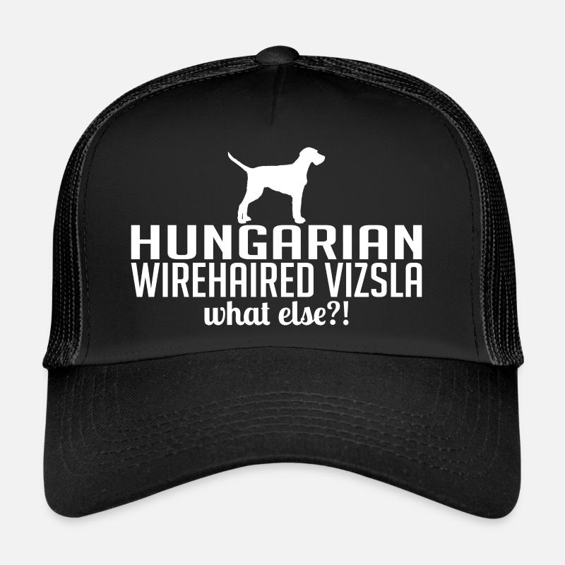 HUNGARIAN WIREHAIRED VIZSLA what else Wilsigns - Trucker Cap - Schwarz/Schwarz