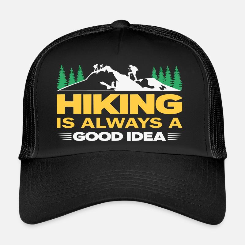 La randonnée est toujours une bonne idée Casquette trucker 