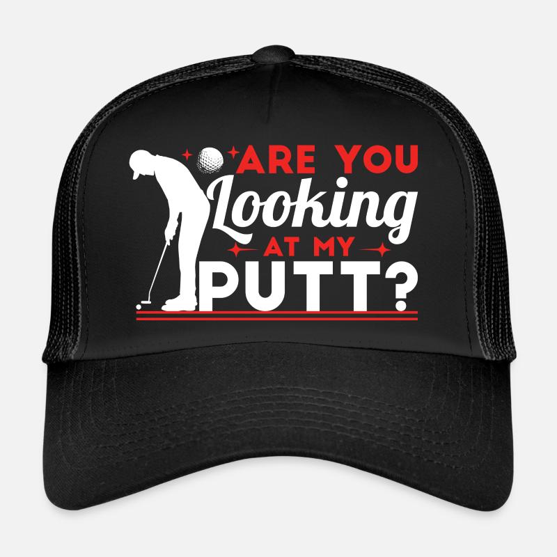 Siehst du meinen Putt an? Trucker Cap