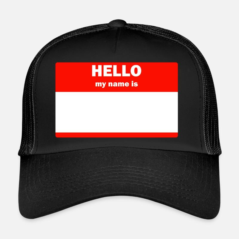 Hello my name is Trucker Cap