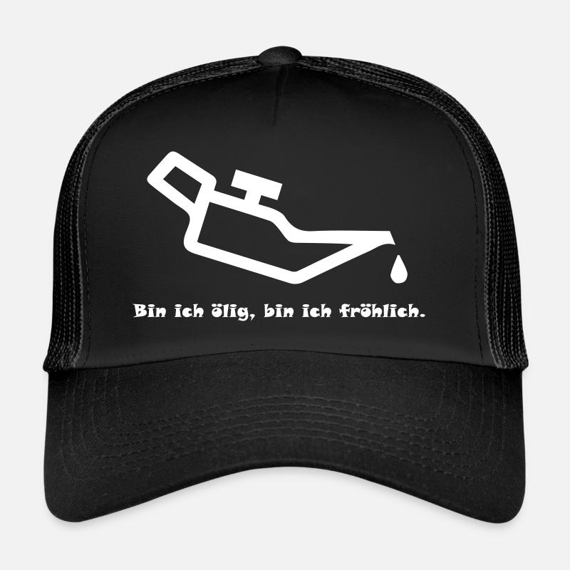 Bin ich ölig bin ich frölich (weiß) - Trucker Cap - Schwarz/Schwarz