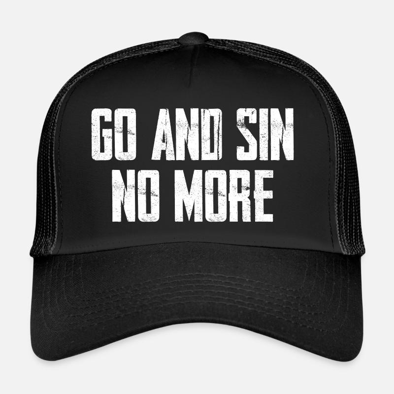 Allez et ne péchez plus Casquette trucker 