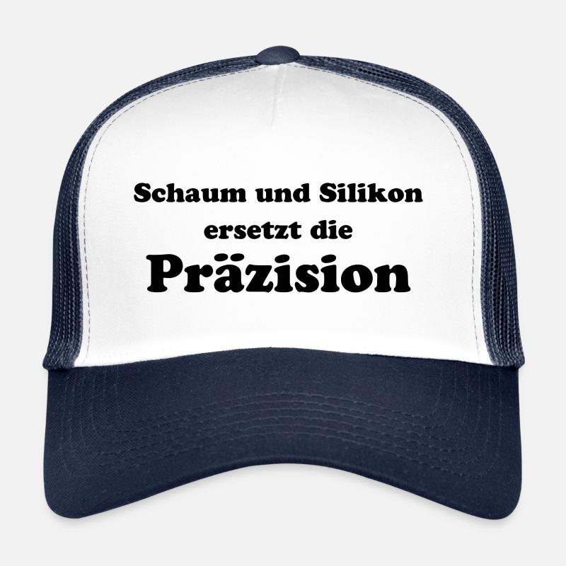 Schaum und Silikon Präzision Handwerker Beruf Trucker Cap