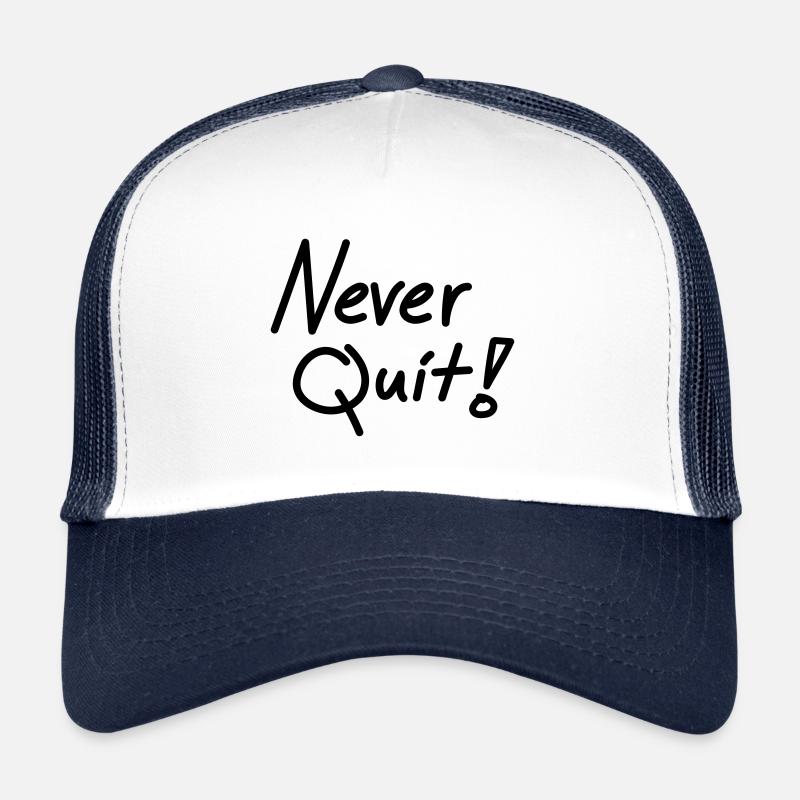 Ne jamais quitter Casquette trucker 