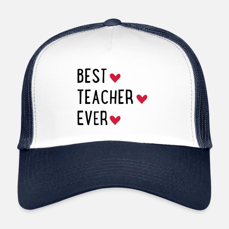 Best Teacher ever Casquette trucker 
