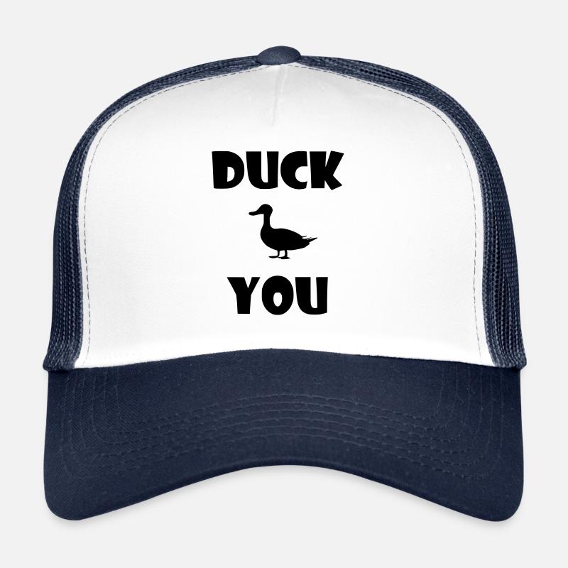 Ducks funny Duck you Trucker Cap