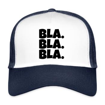 Bla bla bla - Trucker Cap - white/navy - Front