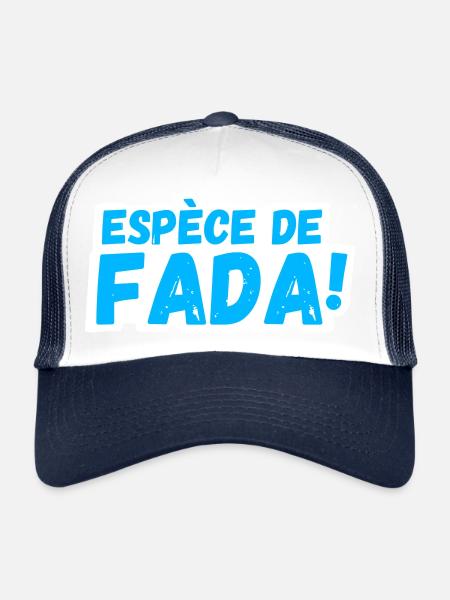 Marseille humour fada marseillais - Casquette trucker  - blanc/marine - Devant