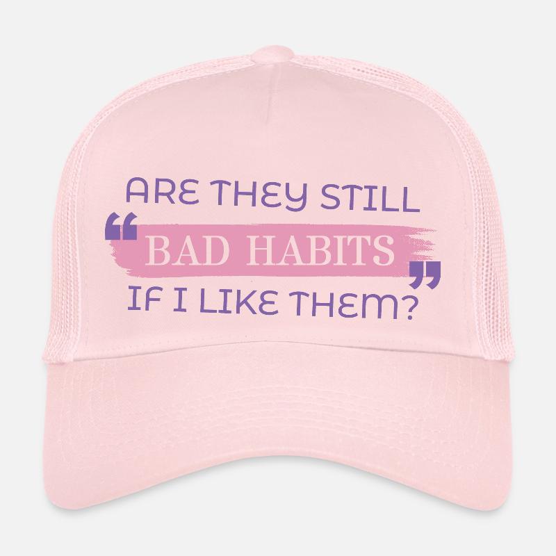 Questionable Choices: The Bad Habits Tee Trucker Cap