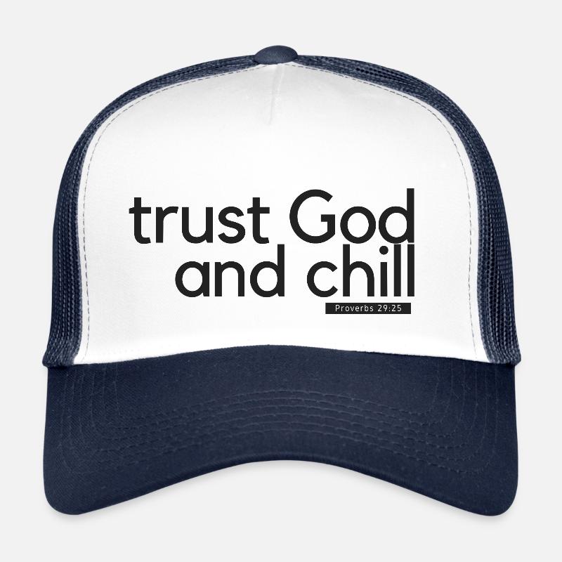 trust god and chill - Trucker Cap - white/navy