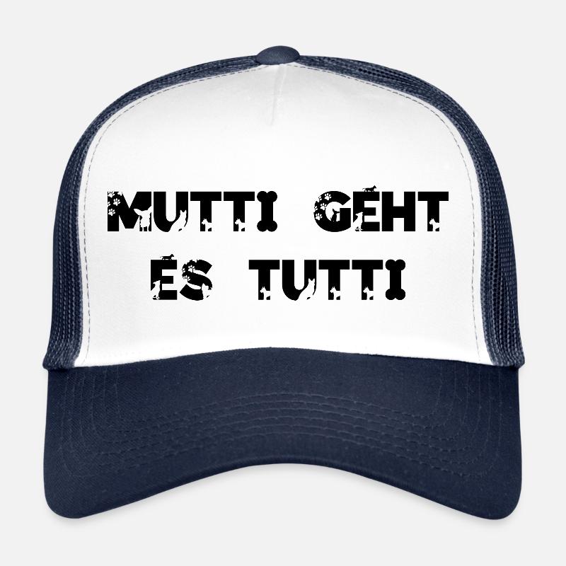 Mutti geht es tutti lustiger Spruch Mama Mutter Trucker Cap