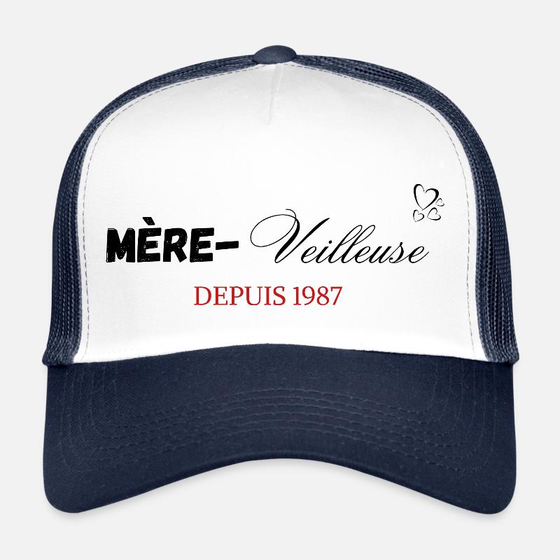 Mère veilleuse depuis 1987 Casquette trucker 