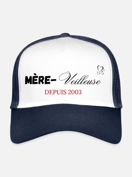Mère veilleuse depuis 2003 - Casquette trucker  - blanc/marine - Devant