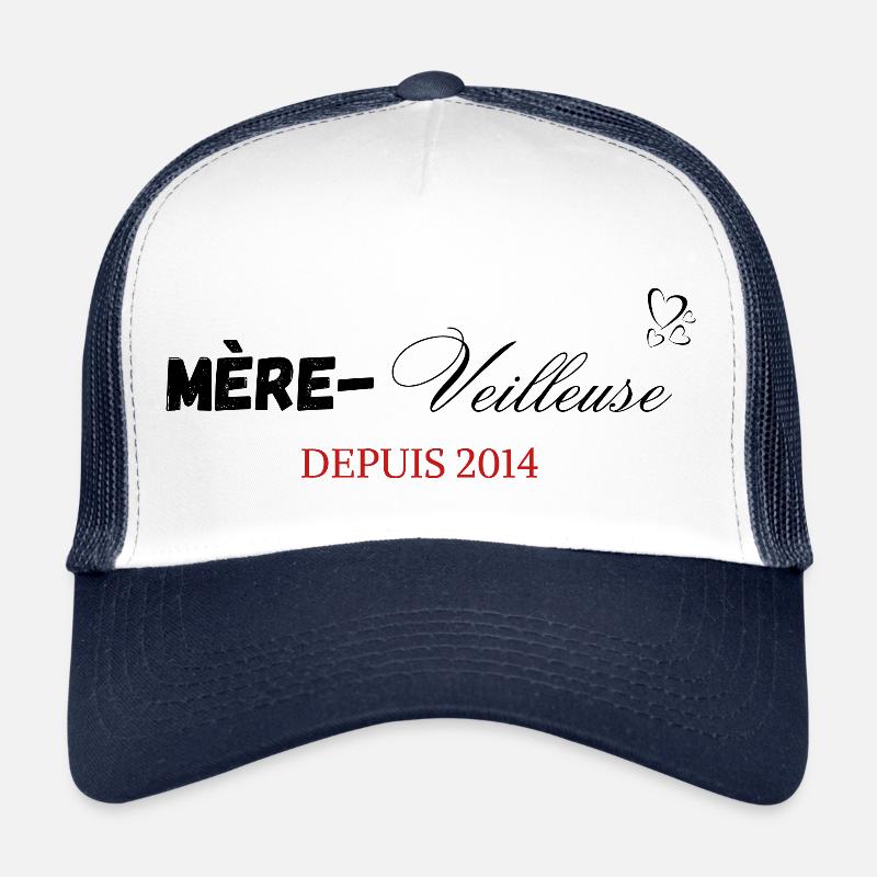 Mère veilleuse depuis 2014 Casquette trucker 