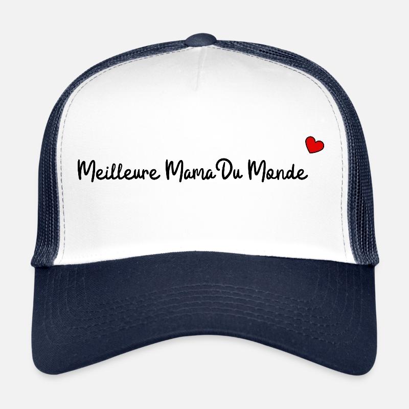 Meilleure mama du monde Casquette trucker 