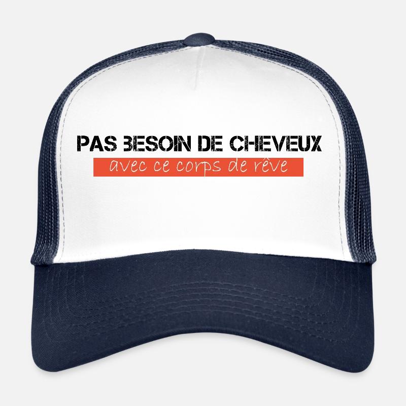 No need for hair Trucker Cap