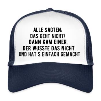 Das geht nicht - oder doch? - Trucker Cap - Weiß/Navy - Vorne