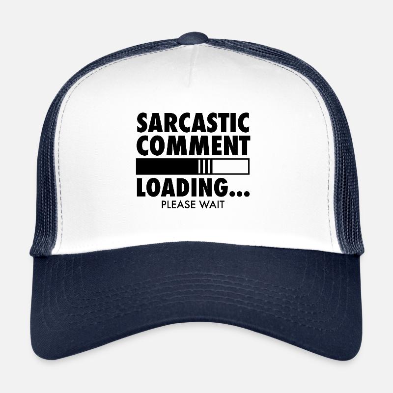 Sarcastic how Trucker Cap
