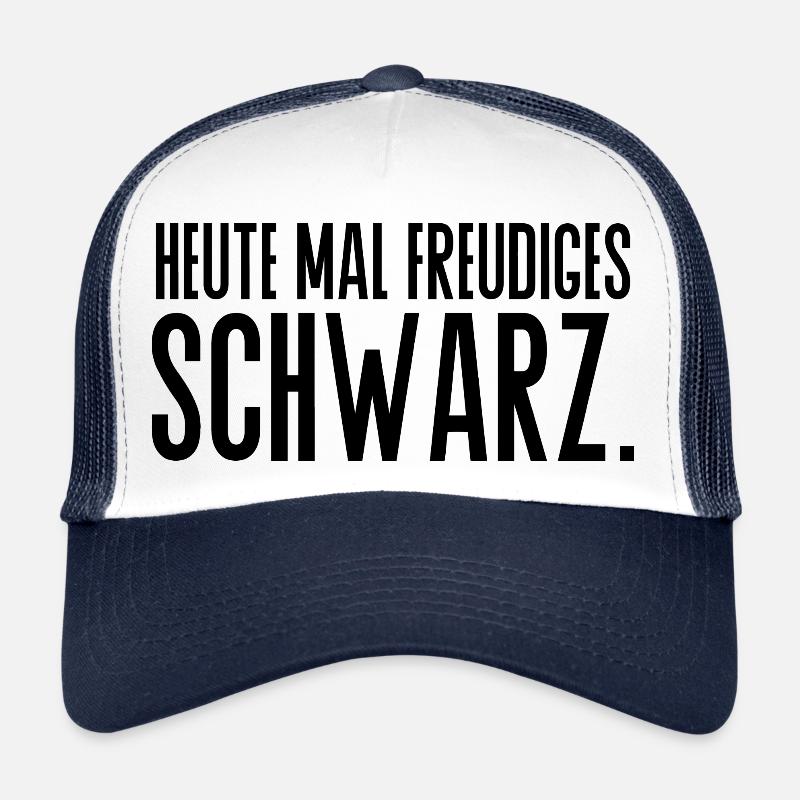 freudiges Schwarz Spruch Kleidung Trucker Cap