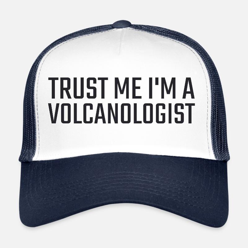 Volcanologue Faites-moi confiance Volcanologie Casquette trucker 