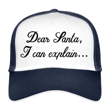 Dear Santa i can explain Idée de cadeau de Noël - Casquette trucker  - blanc/marine - Devant