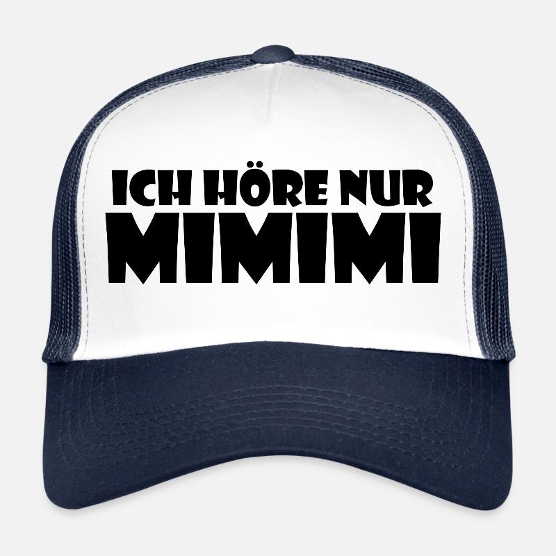 J'écoute seulement MIMIMI - Casquette trucker  - blanc/marine